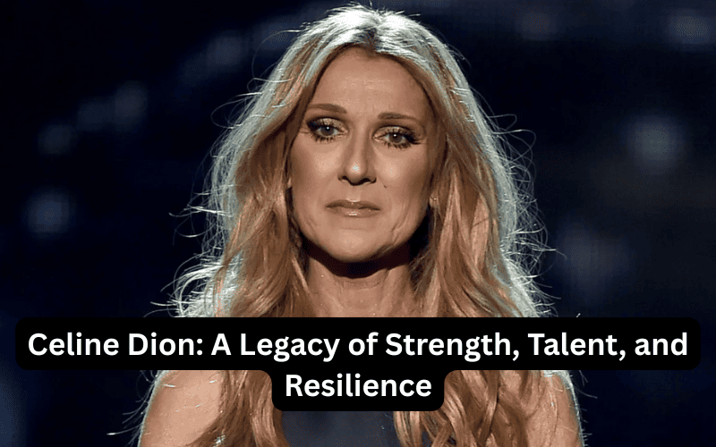 Celine Dion